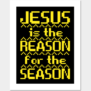 Jesus Is The Reason For The Season Posters and Art